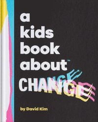 bokomslag A Kids Book About Change