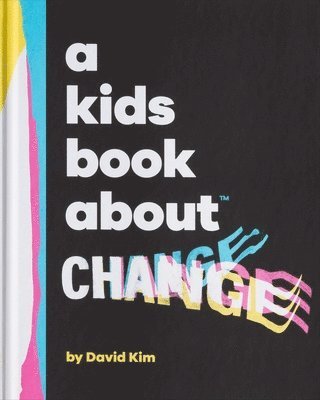 A Kids Book About Change 1