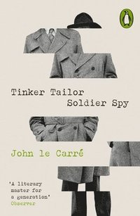 bokomslag Tinker Tailor Soldier Spy