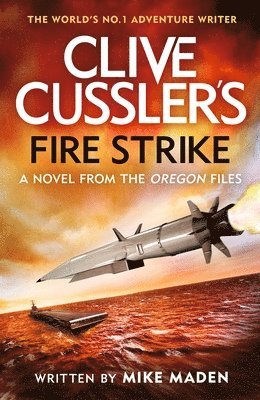 bokomslag Clive Cussler's Fire Strike