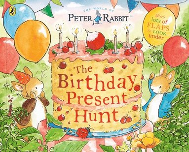 bokomslag Peter Rabbit: The Birthday Present Hunt
