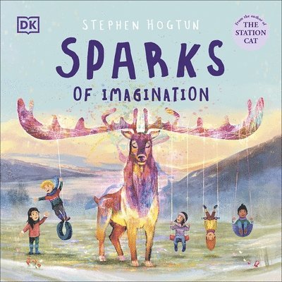 Stephen Hogtun - Sparks of Imagination, Inbunden