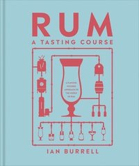 bokomslag Rum A Tasting Course