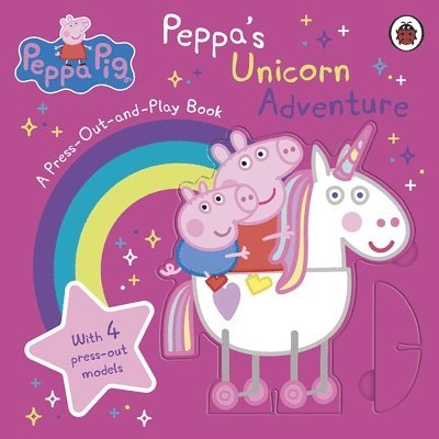 Peppa Pig, Pig Peppa - Peppa Pig: Peppa’s Unicorn Adventure: A Press-Out-and-Play Book, Kartonnage