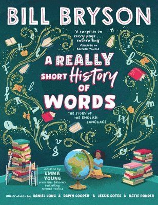 Bill Bryson - A Really Short History of Words, Häftad