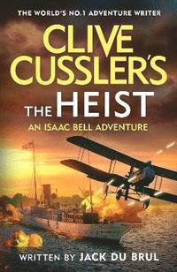 bokomslag Clive Cusslers The Heist