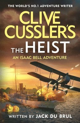 bokomslag Clive Cusslers The Heist