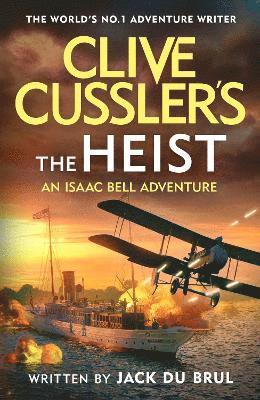 Clive Cusslers The Heist 1