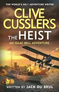 bokomslag Clive Cussler's The Heist
