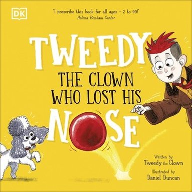 Tweedy the Clown - Tweedy: The Clown Who Lost His Nose, Häftad