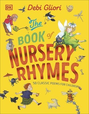 Debi Gliori - Book of Nursery Rhymes, Inbunden