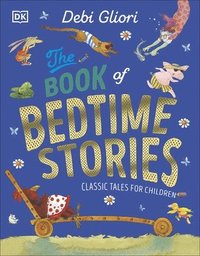 bokomslag The Book of Bedtime Stories
