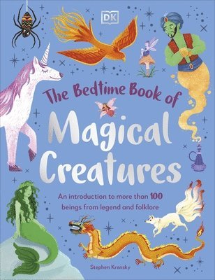 The Bedtime Book of Magical Creatures 1