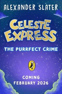 bokomslag Celeste Express: The Purrfect Crime