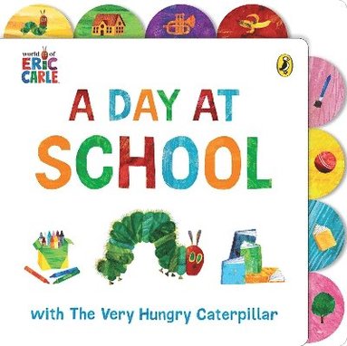 bokomslag Day at School with The Very Hungry Caterpillar