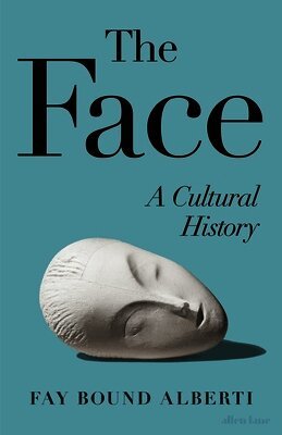 Fay Bound-Alberti - Face, Inbunden