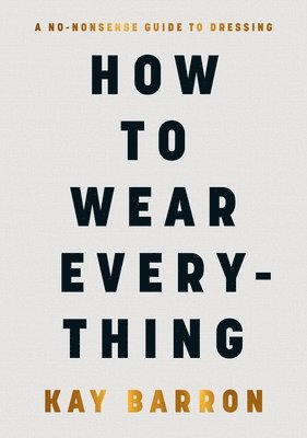 How to Wear Everything 1