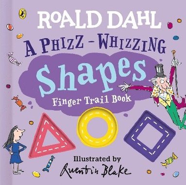 bokomslag Roald Dahl: A Phizz-Whizzing Shapes Finger Trail Book