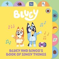 bokomslag Bluey: Bluey and Bingos Book of Singy Things