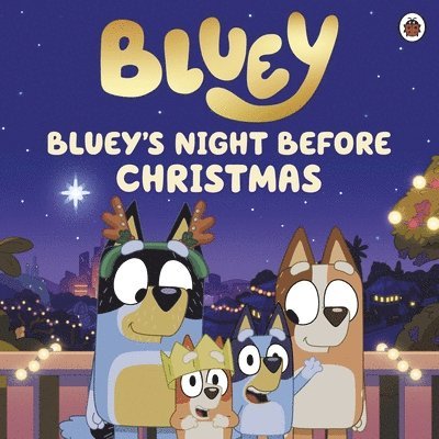 Bluey: Bluey's Night Before Christmas 1