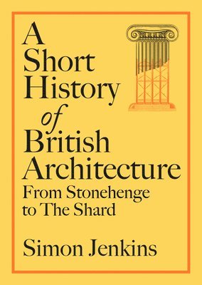 A Short History of British Architecture 1