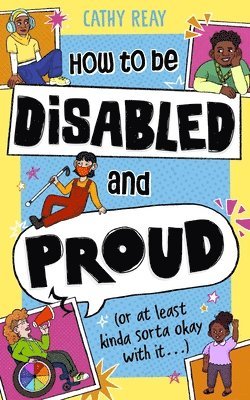 How To Be Disabled and Proud 1