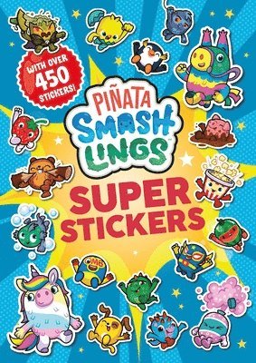 bokomslag Piñata Smashlings: Super Stickers