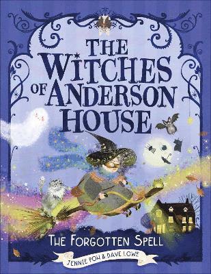 bokomslag The Forgotten Spell (The Witches of Anderson House)