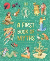 bokomslag A First Book of Myths