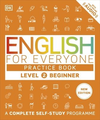 DK - English for Everyone Practice Book Level 2 Beginner, Häftad