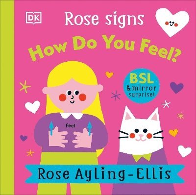 Rose Signs How Do You Feel? 1