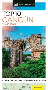 bokomslag Cancún Y Yucatán Guía Top 10
