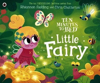 Rhiannon Fielding - Ten Minutes to Bed: Little Fairy, Kartonnage