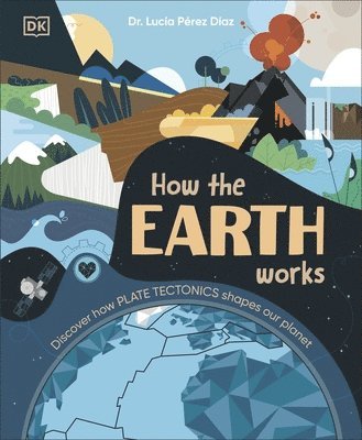 How the Earth Works 1