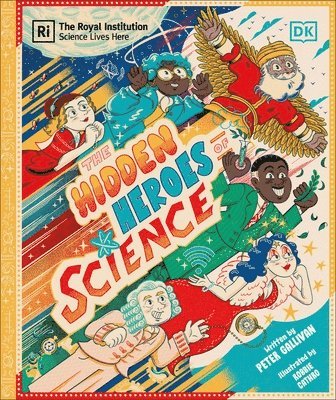 Peter Gallivan - Hidden Heroes of Science, Inbunden