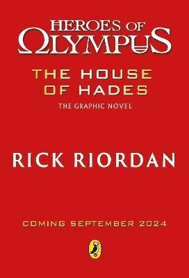 The House of Hades: The Graphic Novel (Heroes of Olympus Book 4) 1