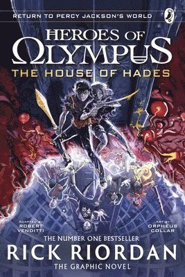 The House of Hades: The Graphic Novel (Heroes of Olympus Book 4) 1