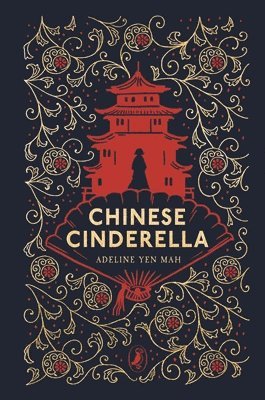 Adeline Yen Mah - Chinese Cinderella, Inbunden
