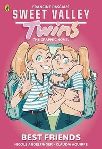bokomslag Sweet Valley Twins The Graphic Novel: Best friends