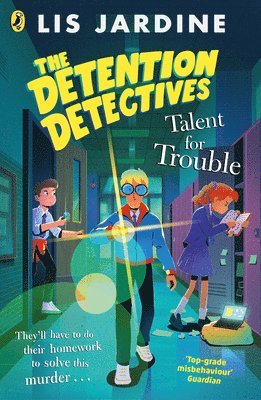 Lis Jardine - Detention Detectives: Talent for Trouble, Häftad