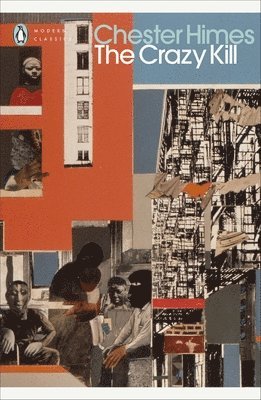 Chester Himes - Crazy Kill, Häftad