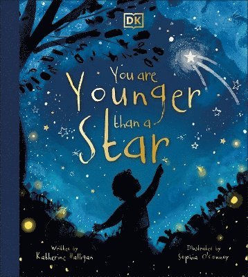 Katherine Halligan - You are Younger than a Star, Inbunden