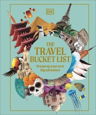 DK Travel, DK Travel - Travel Bucket List, Inbunden