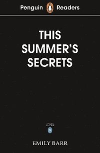 bokomslag Penguin Readers Level 5: This Summer's Secrets (ELT Graded Reader)