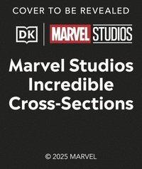 bokomslag Marvel Studios Cross-Sections