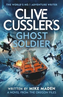 bokomslag Clive Cusslers Ghost Soldier