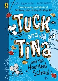 bokomslag Tuck and Tina and the Haunted School