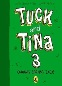 bokomslag Tuck and Tina 3