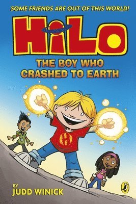 bokomslag Hilo: The Boy Who Crashed to Earth (Hilo Book 1)