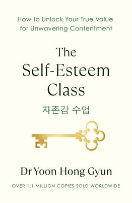 bokomslag The Self-Esteem Class